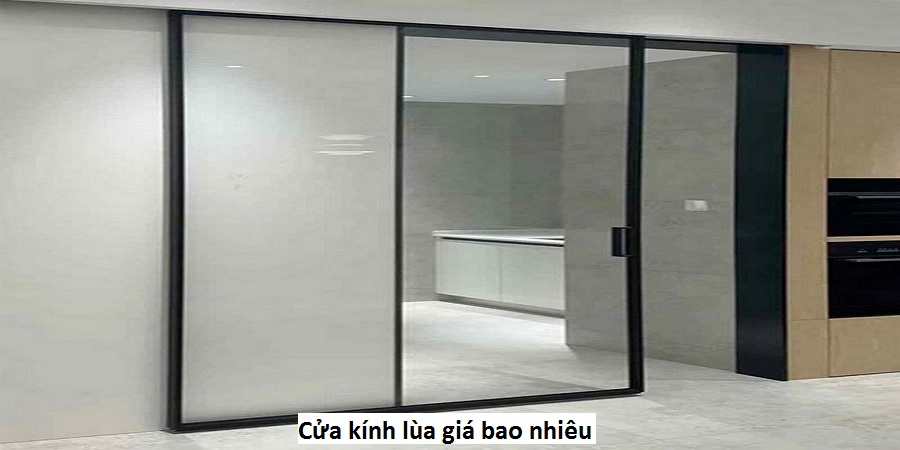 Cửa kính lùa giá bao nhiêu